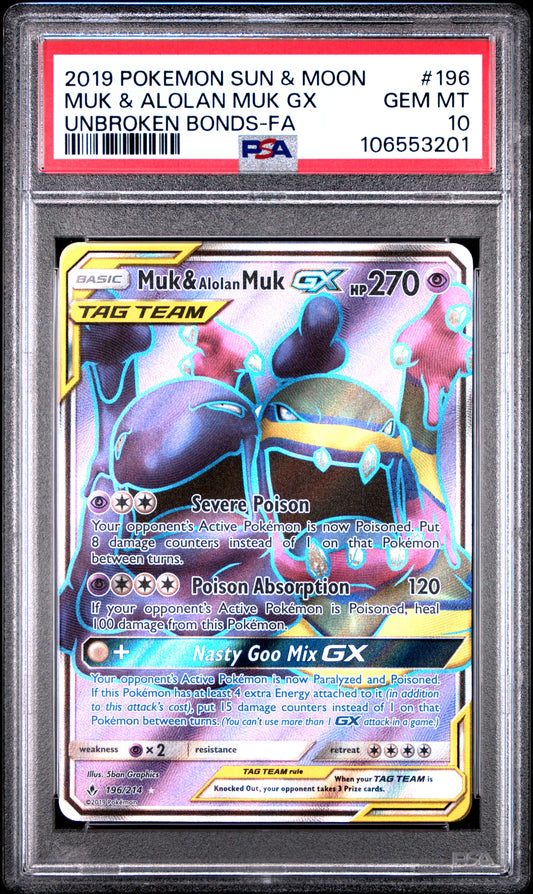 PSA 10 Muk & Alolan Muk GX #196 Pokemon Unbroken Bonds
